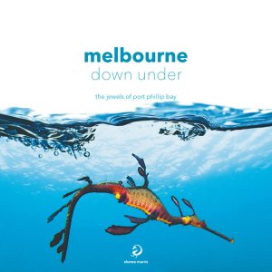 Melbourne Down Under - The Jewels of Port Phillip Bay