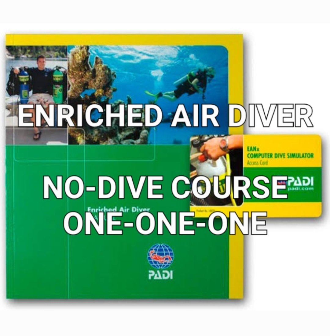 PADI Enriched Air Course NO Dive - ONE-ON-ONE
